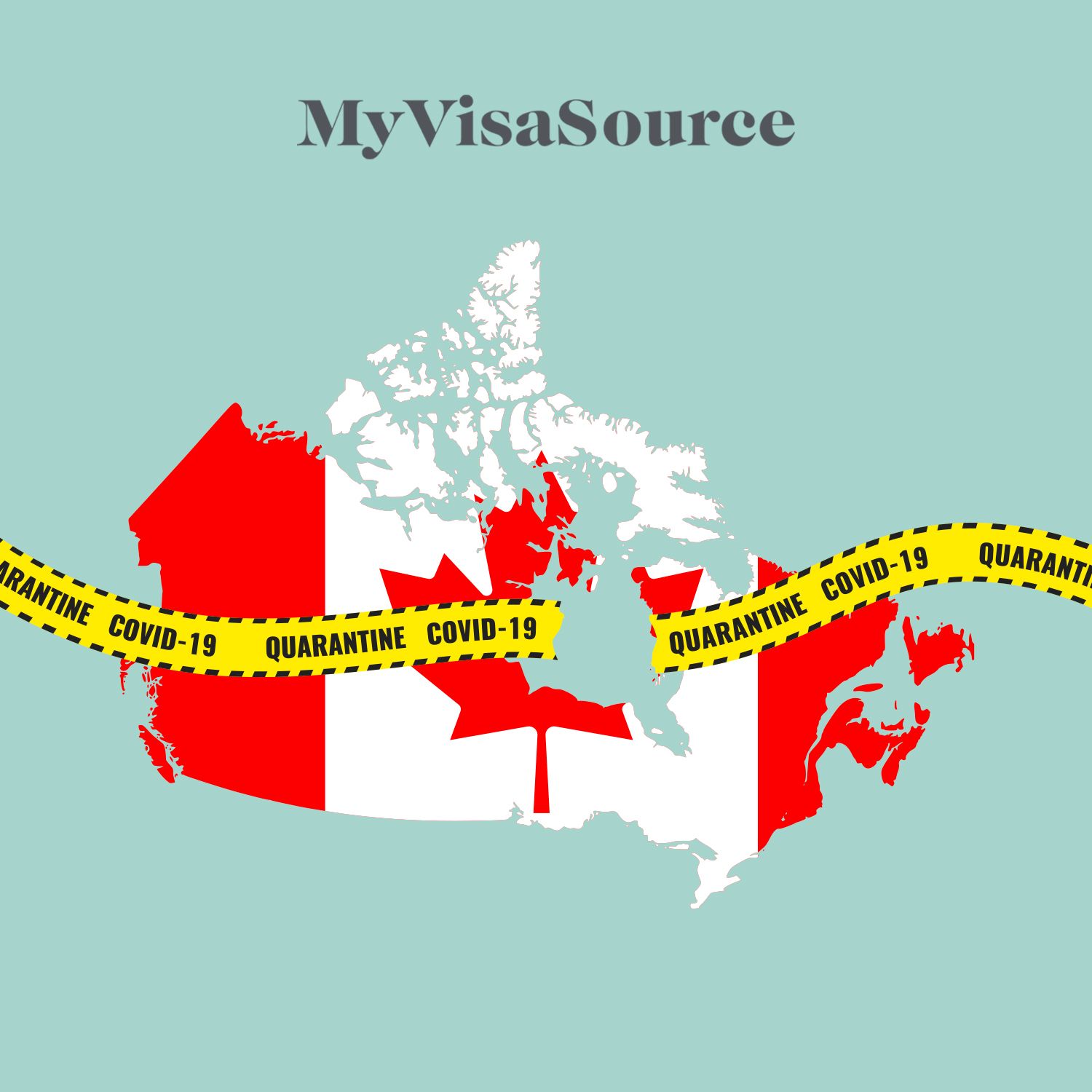 map of canada with a quarantine ribbon that is broken my visa source