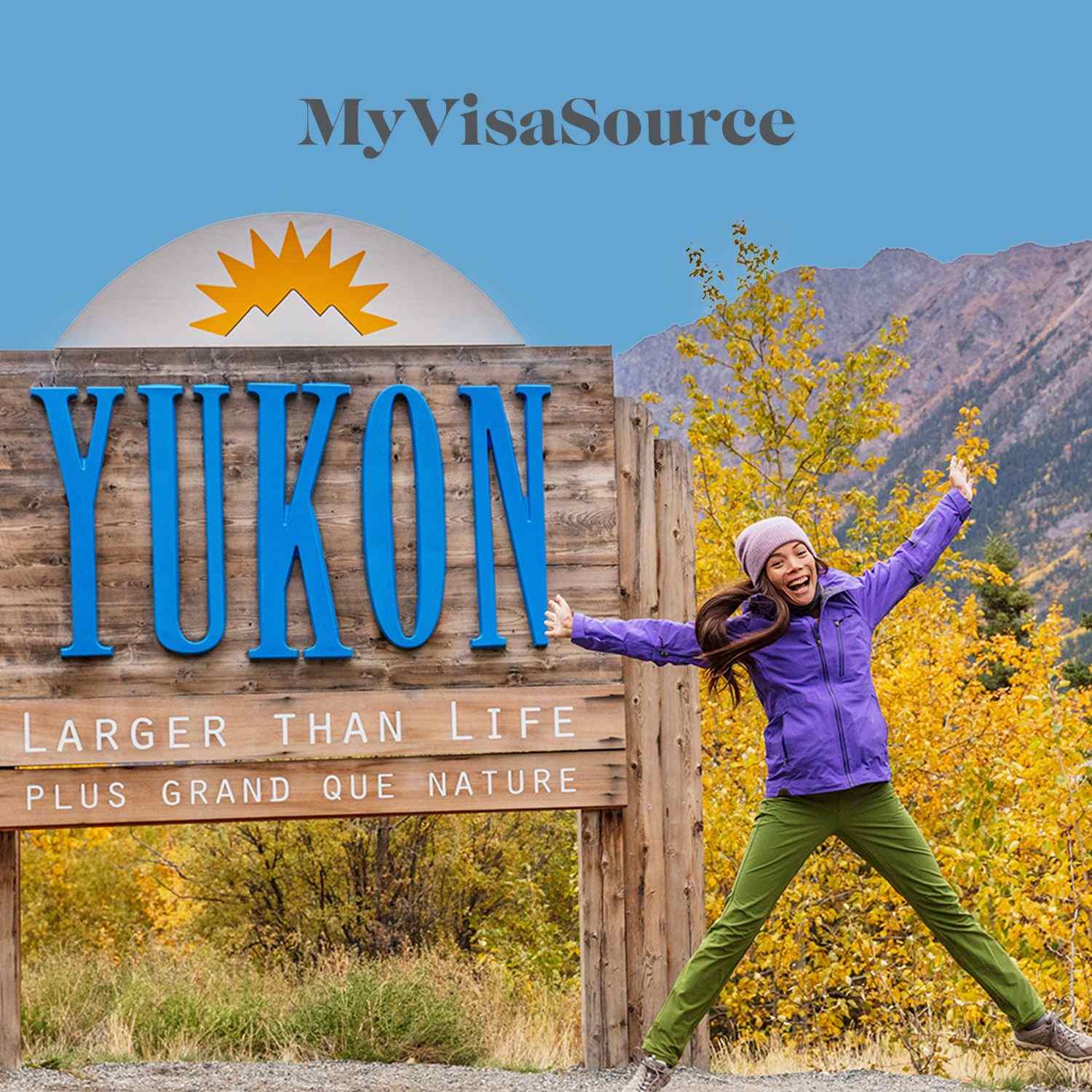 yukon territory sign with a girl jumping my visa source